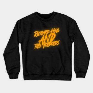 Richard Hell and the Voidoids Crewneck Sweatshirt